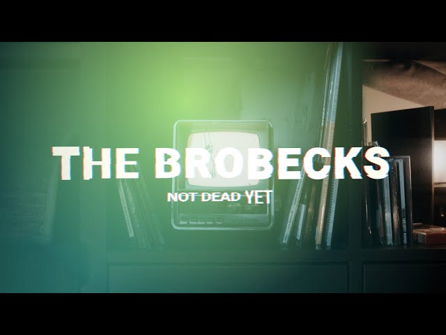 The Brobecks Unearth Lost Treasure: Album Re-Released with Documentary&nbsp;Teaser